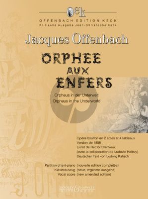 Offenbach Orphée aux Enfers (1858) Vocal Score (fr./germ.) (new amended edition) (Jean-Christophe Keck)