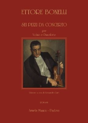 Bonelli Sei Pezzi da Concerto Violin and Piano