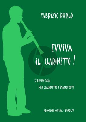 Durlo Evviva il Clarinetto! Clarinet and Piano (13 easy Pieces)