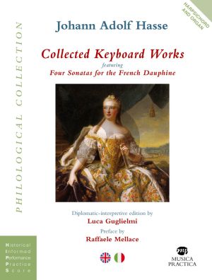Hasse Collected Keyboard Works for Harpsichord or Organ (4 Sonatas for the French Dauphine) (edited by Luca Guglielmi)