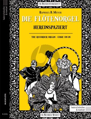 Meyer Die Flötenorgel -Hereinspaziert für Blockflötenquartett (ATTB) (The Recorder Organ - Come on in)
