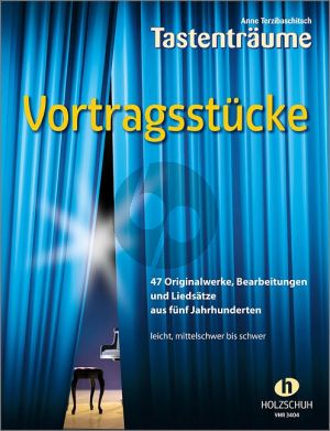 Terzibaschitz Vortragsstücke für Klavier (47 Originalwerke, Bearbeitungen und Liedsätze aus fünf Jahrhunderten)