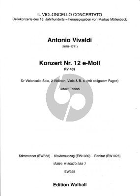 Vivaldi Konzert e-moll RV 409 Violoncello Solo, 2 Violinen, Viola und Bc (mit Fagott obl.) Stiimen (herausgegeben von Markus Möllenbeck)