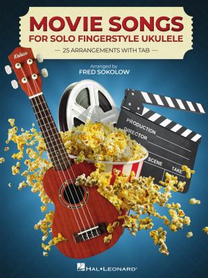 Movie Songs for Solo Fingerstyle Ukulele (arr. Fred Sokolow)
