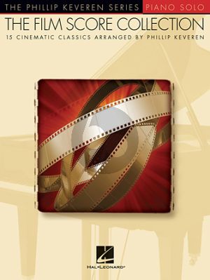 The Film Score Collection for Piano (arr. Phillip Keveren)