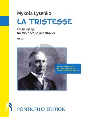 Lysenko La Tristesse Violoncello und Kavier (Élegie Nr. 3 aus Album d'Éte 1901, Op.39)