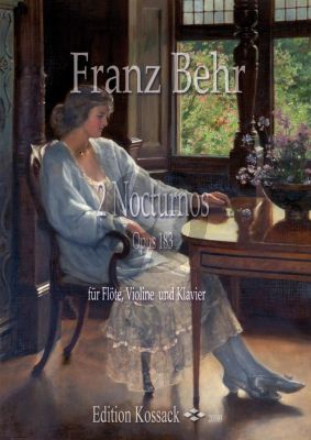 Behr 2 Nocturnos Op. 183 Flöte-Violine und Klavier (Part./Stimmen)