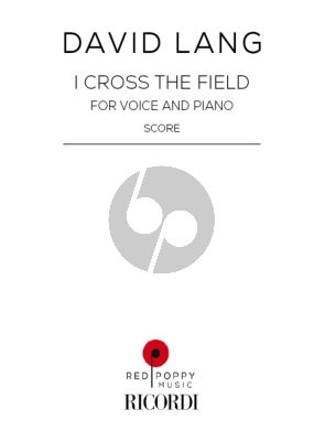 Lang I Cross the Field Voice and Piano