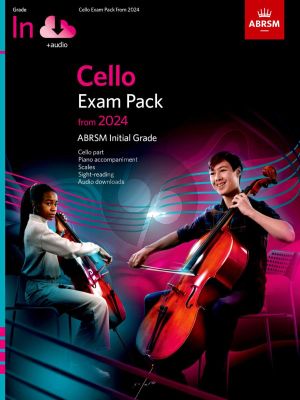 ABRSM: Cello Exam Pack from 2024, Initial Grade, Cello Part, Piano Accompaniment & Audio