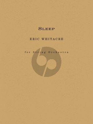 Whitacre Sleep for String Orchestra (Score/Parts)