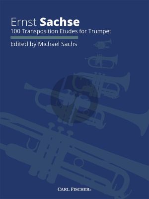 Sachse 100 Transposition Etudes for Trumpet (edited by Michael Sachs)