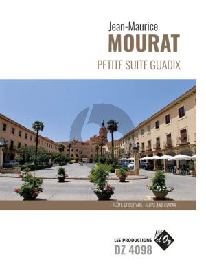 Mourat Petite suite Guadix Guitar and Flute