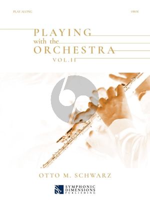 Schwarz Playing with the Orchestra Vol. 2 for Oboe (Book with Audio online)