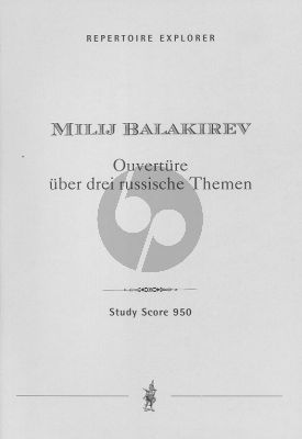 Balakirev Overture on the Themes of Three Russian Songs Studyscore