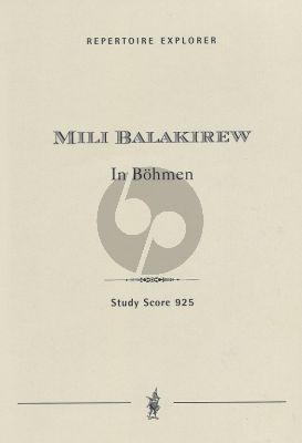 Balakirev In Bohemia. Symphonic Poem Studyscore