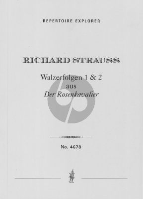 R. Strauss  Walzerfolgen 1 und 2 aus Der Rosenkavalier