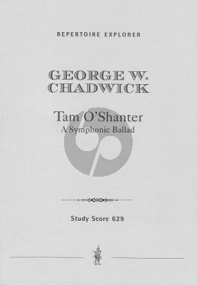 Chadwick Tam O’Shanter (Symphonic Poem) Studyscore