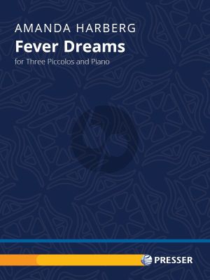 Harberg Fever Dreams for 3 Piccolos and Piano (Score/Parts)