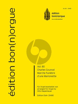 Gounod Marche funèbre d'une Marionette Orgel (arr. Otto Depenheuer)