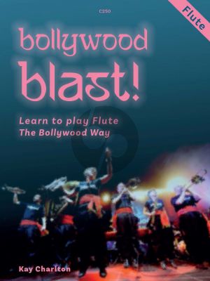 Charlton Bollywood Blast - Learn to Play Brass the Bollywood Way Flute Book with Audio Online