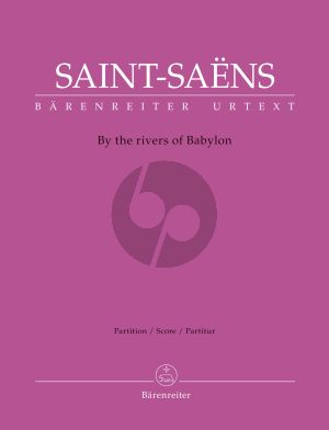 Saint-Saens By the rivers of Babylon Alto solo-SATB and Piano (Vocal Score Engl.)