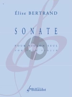 Bertrand Sonate Op. 16 Violon seule