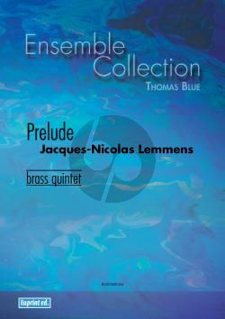 Lemmens Prelude Brass Quintet (Score/Parts) (arr. Thomas Blue)