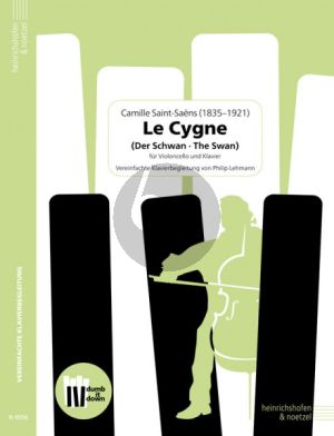 Saint-Saens Le Cygne (Der Schwan - The Swan) Violoncello und Klavier (Vereinfachte Klavierbegleitung von Philip Lehmann)