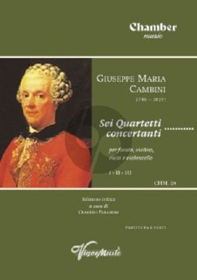 Cambini 6 Quartetti Concertanti Vol.1 (No.1-3) for Flute, Violin, Viola and Violoncello Score and Parts (Edited by Claudio Paradiso)