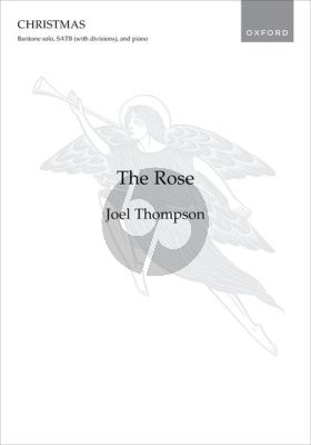 Thompson The Rose for Baritone solo, SATB (with divisions) and Piano
