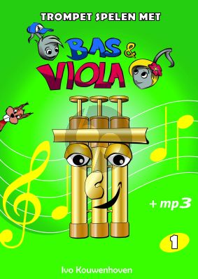 Trompet Spelen met Bas en Viola Deel 1 (Boek met Mp3)