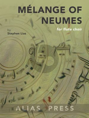 Lias Mélange of Neumes for Flute Choir (Score/Parts)