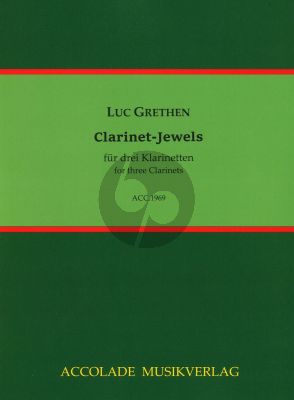 Grethen Clarinet-Jewels 3 Klarinette (Part./Stimmen)