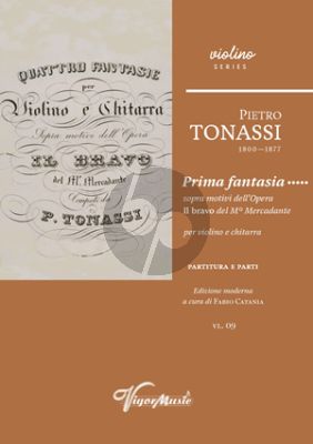 Tonassi Prima Fantasia sull’Opera Il bravo del Saverio Mercadante per Violino e Chitarra Score and Parts (edited by Fabio Catania)
