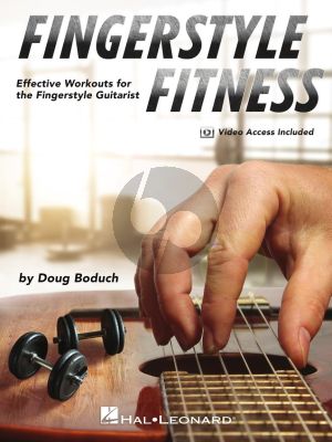 Boduch Fingerstyle Fitness (Effective Workouts for the Fingerstyle Guitarist with Online Demo Videos)
