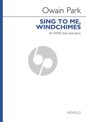 Park Sing to Me, Windchimes SATB and Piano