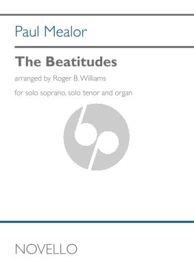 Mealor The Beatitudes Soprano- and Tenor Voice with Organ (arr. Roger B. Williams)