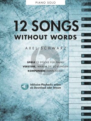 Schwarz 12 Songs Without Words Piano solo (Book with Audio online)