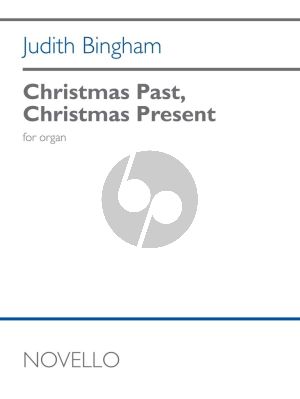 Bingham Christmas Past, Christmas Present for Organ