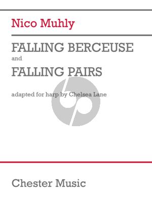 Muhly Falling Berceuse and Falling Pairs for Harp (arr. Chelsea Lane)