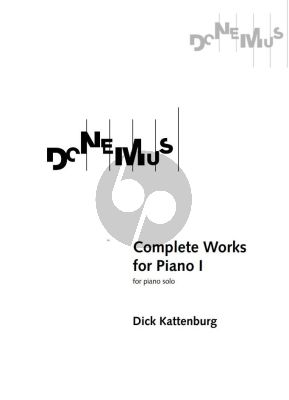 Kattenburg Complete Works for Piano I Piano solo