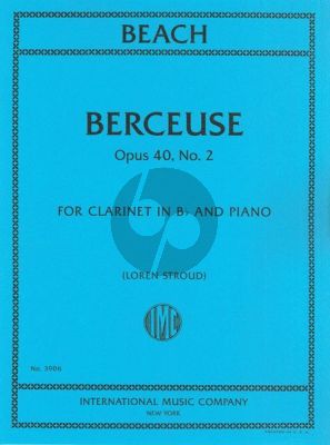 Beach Berceuse, Opus 40 No. 2 for Clarinet and Piano (arr. Loren Stroud)