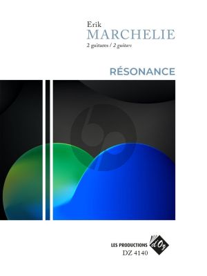Marchelie Résonance for 2 Guitars (Score/Parts)