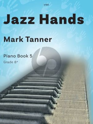 Tanner Jazz Hands for Piano Vol.5 (Grade 8+ (Red Hot!))