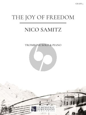Samitz The Joy of Freedom for Trombone and Piano