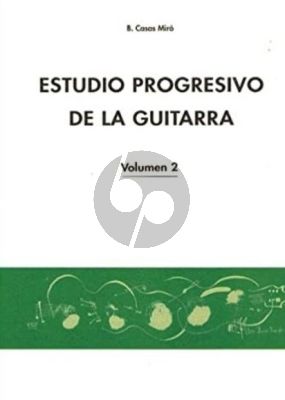 Casas Miro Estudio Progresivo de la Guitarra Vol. 2