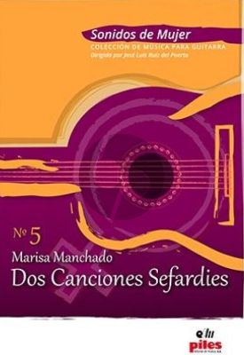 Manchado Dos Canciones Sefardies Guitarra