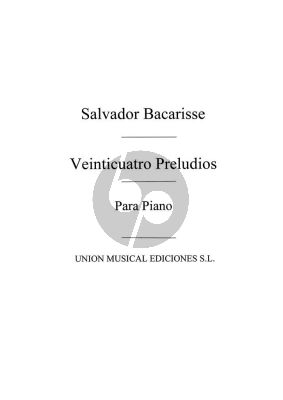 Bacarisse 24 Preludios Op. 34 Piano