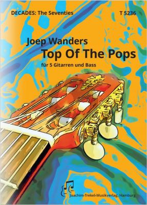Wanders Top of the Pops for 5 Guitars and Bass Score and Parts (A tribute to the great songs of the 70s)