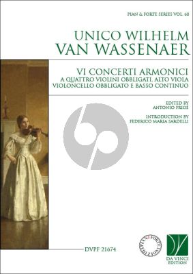 Wassenaer 6 Concerti Armonici 4 Violins obl.-Viola-Violoncello obl. and Continuo (Score/Parts)